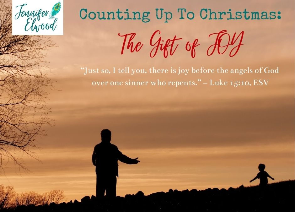 Counting Up To Christmas: The Gift of Joy